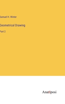 Hardcover Geometrical Drawing: Part 2 Book