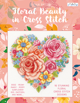 Paperback Floral Beauty in Cross Stitch: 16 Floral Cross Stitch Designs Book