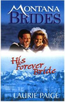 His Forever Bride (Montana Brides)