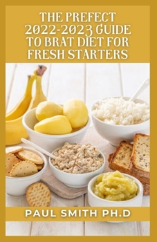 Paperback The Prefect 2022-2023 Guide to Brat Diet for Fresh Starters Book