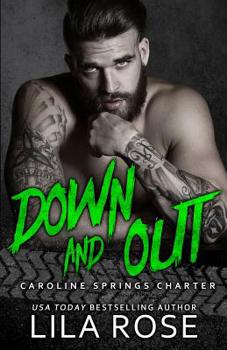 Down and Out - Book #3 of the Hawks MC Caroline Springs Charter