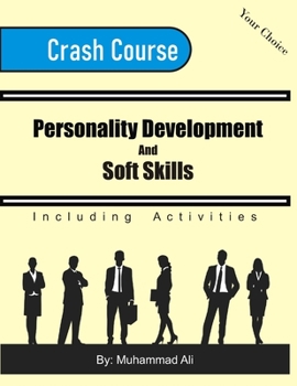 Paperback Personality Development and Soft Skills Crash Course Book
