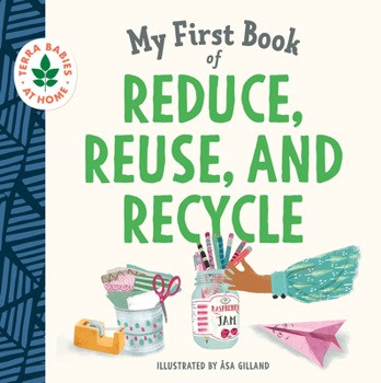 Board book My First Book of Reduce, Reuse, and Recycle Book