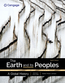 Paperback The Earth and Its Peoples: A Global History, Volume 2 Book