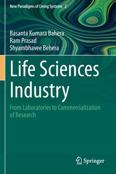 Paperback Life Sciences Industry: From Laboratories to Commercialization of Research Book