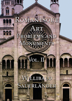 Hardcover Romanesque Art: Problems and Monuments Vol. II [French] Book