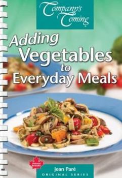 Paperback Adding Vegetables to Everyday Meals Book