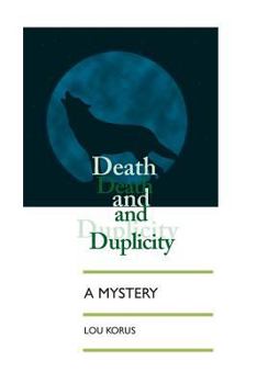 Paperback Death And Duplicity Book