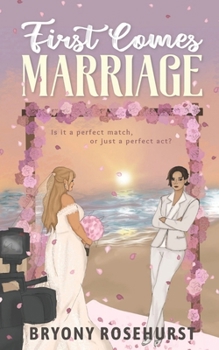 Paperback First Comes Marriage: A F/F arranged marriage novella Book
