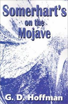 Paperback Somerhart's on the Mojave Book