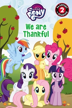 Paperback My Little Pony: We Are Thankful Book