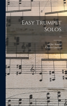Hardcover Easy Trumpet Solos; 15 Book