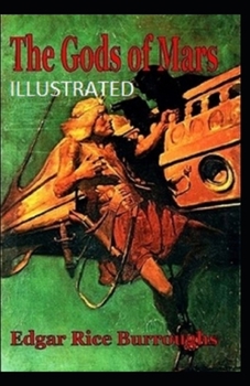 Paperback The Gods of Mars Illustrated Book
