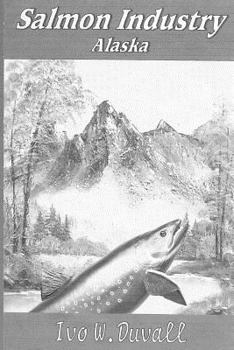 Paperback Salmon Industry Alaska Book