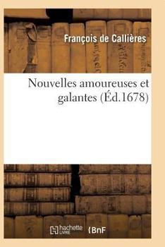 Paperback Nouvelles Amoureuses Et Galantes [French] Book