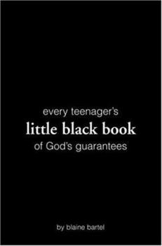 Paperback Every Teenager's Little Black Book on God's Guarantees Book