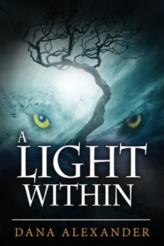A Light Within - Book #2 of the Three Keys