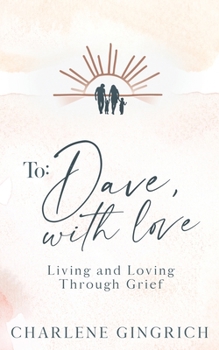 Paperback To Dave, With Love Book