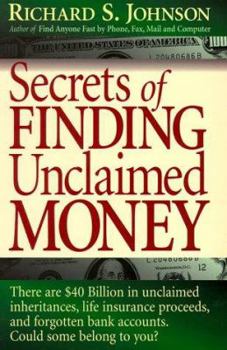 Paperback Secrets of Finding Unclaimed Money Book