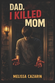 Paperback Dad, I Killed Mom: Splatter / Transgressive Book