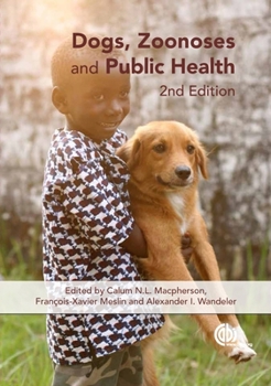 Hardcover Dogs, Zoonoses and Public Health Book