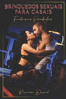 Paperback Brinquedos Sexuais para Casais: Fantasias Proibidas [Portuguese] Book