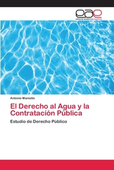 Paperback El Derecho al Agua y la Contratación Pública [Spanish] Book