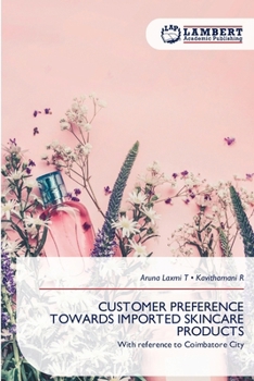 Paperback Customer Preference Towards Imported Skincare Products Book