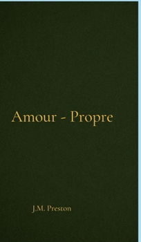 Hardcover Amour-Propre Book