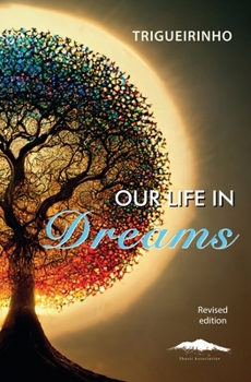 Paperback Our Life in Dreams Book