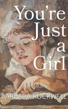 Paperback You're Just a Girl Book