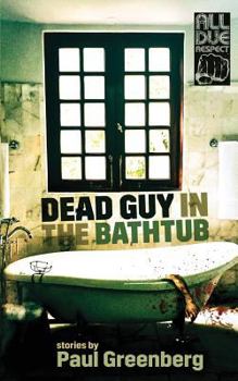 Paperback Dead Guy in the Bathtub Book
