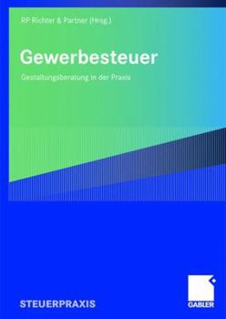Paperback Gewerbesteuer: Gestaltungsberatung in Der PRAXIS [German] Book