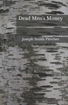 Paperback Dead Men's Money: Beyond World's Classics Book