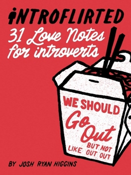 Paperback Introflirted: 31 Love Notes for Introverts Book