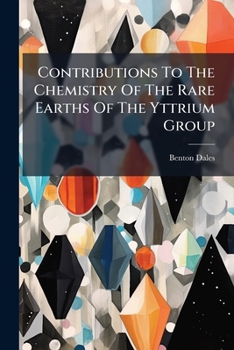 Paperback Contributions To The Chemistry Of The Rare Earths Of The Yttrium Group Book