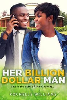 Her Billion Dollar Man: A Billionaire African American Romance Series