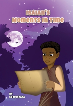 Paperback Isaiah's Moments In Time Book