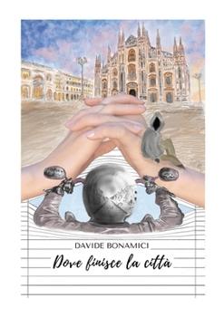 Paperback Dove finisce la città [Italian] Book