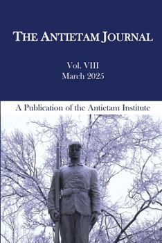 Paperback Antietam Journal, Volume 8 Book