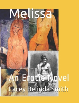 Paperback Melissa: An Erotic Novel Book