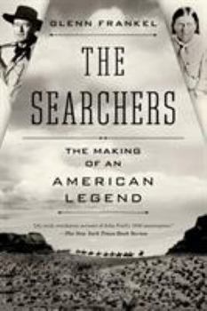 Paperback The Searchers: The Making of an American Legend Book