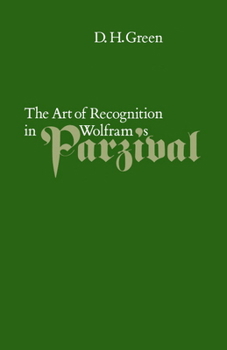 Hardcover The Art of Recognition in Wolfram's 'Parzival' Book