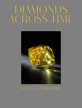 Hardcover Diamonds Across Time: Facets of Mankind Book