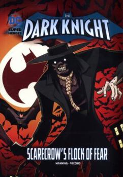 Scarecrow's Flock of Fear - Book  of the Dark Knight