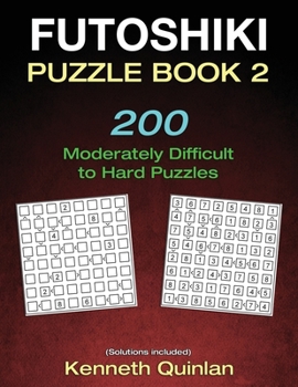 Paperback Futoshiki Puzzle Book 2: 200 Hard Puzzles Book