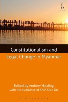 Paperback Constitutionalism and Legal Change in Myanmar Book