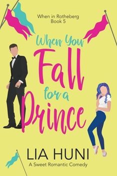 Paperback When You Fall for a Prince Book
