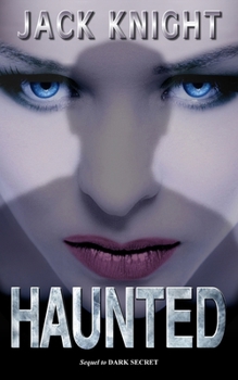 Paperback Haunted (Sequel to Dark Secret) Book