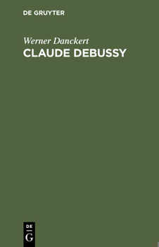 Hardcover Claude Debussy [German] Book